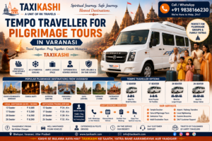 Tempo Traveller for pilgrimage tours in Varanasi with comfortable group taxi service